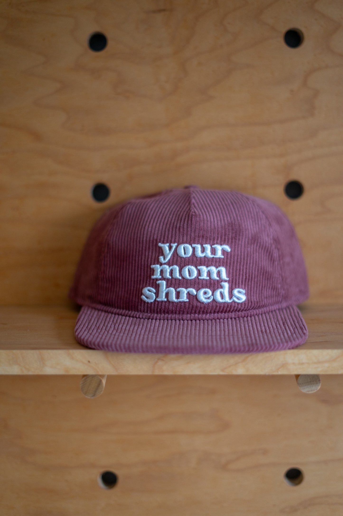 Your Mom Shreds Rose Cords Hat